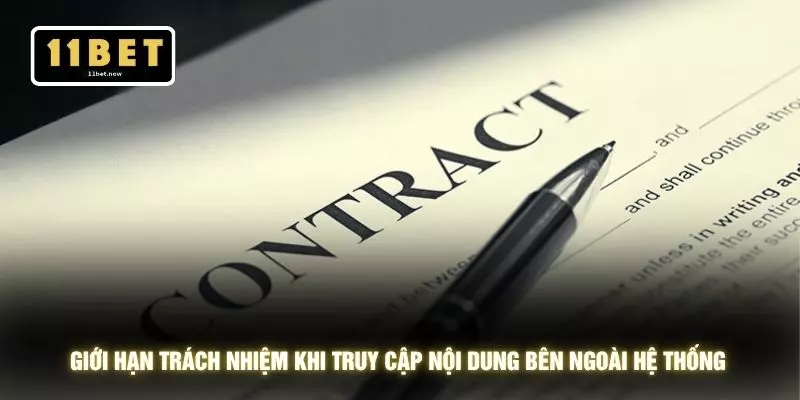 Miễn trừ trách nhiệm 2 Giới hạn trách nhiệm khi truy cập nội dung bên ngoài hệ thống
