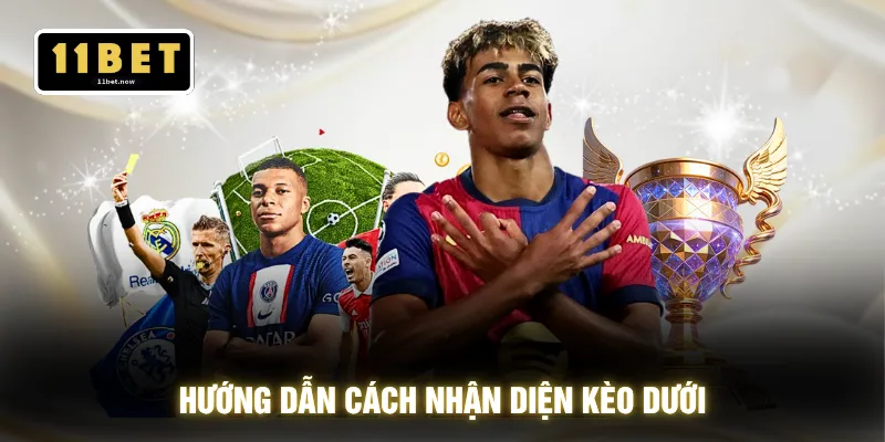 Kèo Dưới Là Gì - Nhận Biết Kèo Qua 5 Dấu Hiệu Quan Trọng 3 Hướng dẫn cách nhận diện kèo dưới