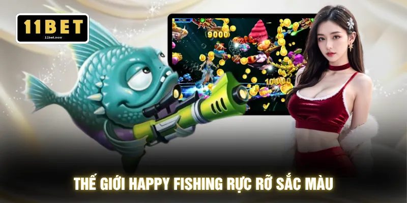 Happy Fishing - Thả Lưới Chuẩn Tay Hốt Xu Trong 3 Giây 2 Thế giới Happy Fishing rực rỡ sắc màu