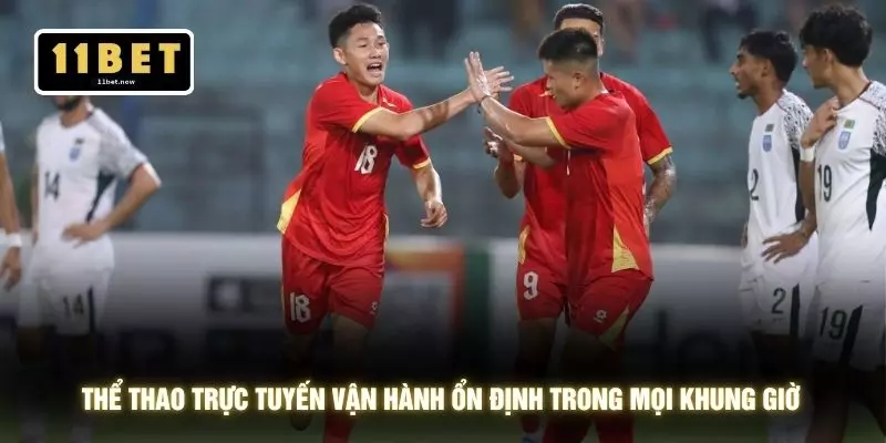 Thể Thao 11BET - Trải Nghiệm Giải Trí 24/7 Cùng 11BET 4 Thể thao trực tuyến vận hành ổn định trong mọi khung giờ